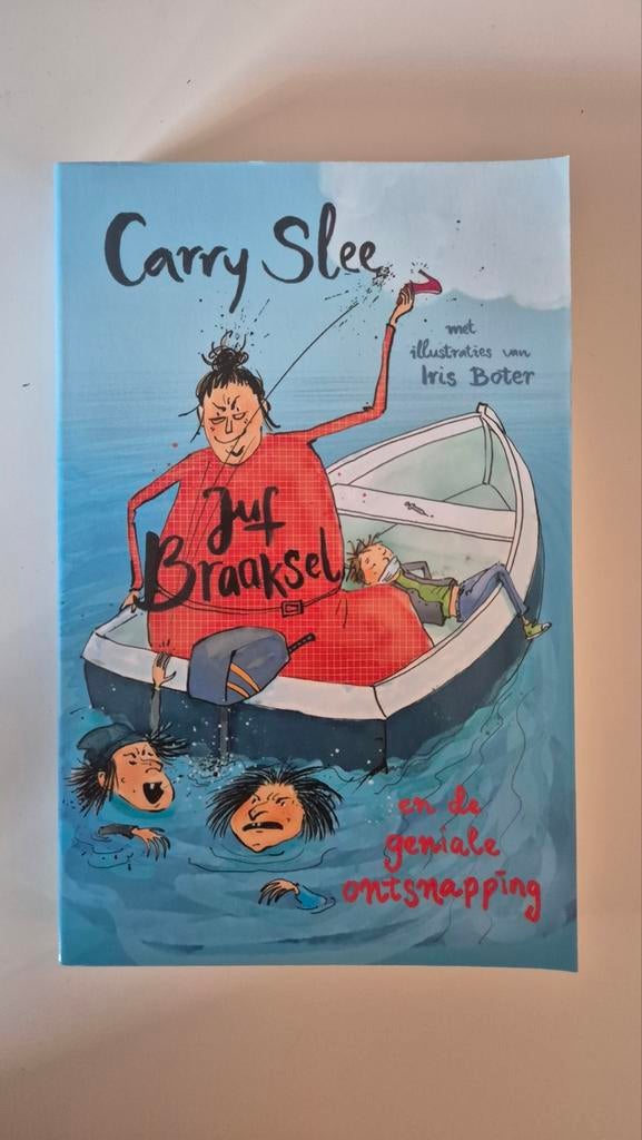 Carry Slee - Juf Braaksel en de geniale ontsnapping, Ophalen of Verzenden, Gelezen, Carry Slee, Fictie algemeen