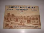 Bijzondere folder Garage des Halles Strasbourg +/-1930, Gelezen, Folder, Ophalen of Verzenden, Garage des Halles Strasbourg Frankrijk