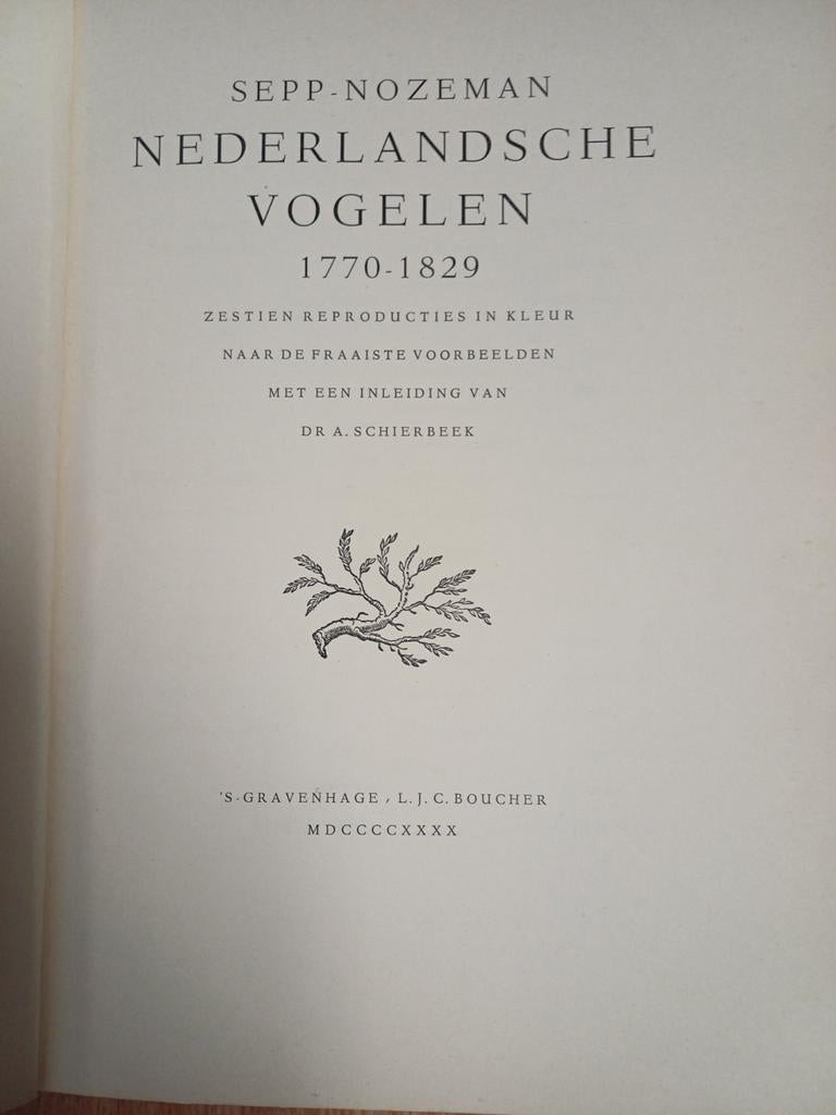 Nederlandsche Vogelen - Reproducties (1940), Ophalen of Verzenden, Gelezen, Vogels, Sepp-Nozeman