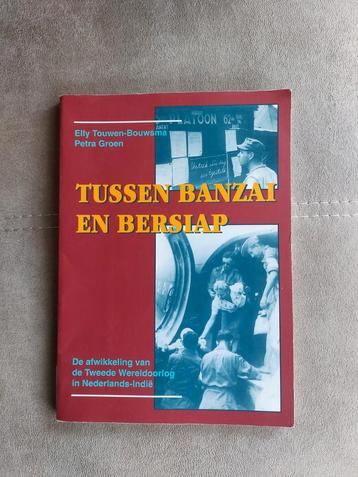 Tussen Banzai en bersiap door P. Groen beschikbaar voor biedingen