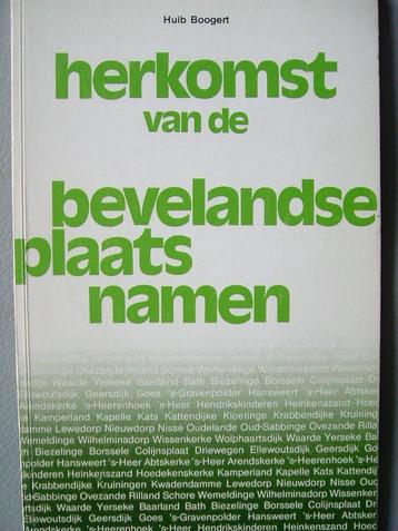 Herkomst van de Bevelandse plaatsnamen. Zeeland. beschikbaar voor biedingen