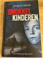 Jacques Vriens - Smokkelkinderen, Ophalen of Verzenden, Zo goed als nieuw, Jacques Vriens