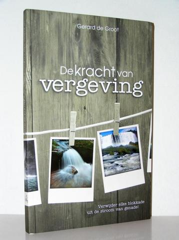 Gerard de groot - De kracht van vergeving beschikbaar voor biedingen