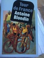 Tour de France (Atoine Blondin), Lopen en Fietsen, Ophalen of Verzenden, Antoine Blondin, Zo goed als nieuw