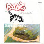 kalis - schiermonnikoog  (piraat) 1987, 7 inch, Single, Ophalen of Verzenden, Zo goed als nieuw
