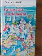 Jacques Vriens - Groep acht aan de macht, Ophalen of Verzenden, Zo goed als nieuw, Jacques Vriens