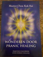 Wonderen door Pranic Healing izgst - Choa Kok Sui, Boeken, Ophalen of Verzenden, Zo goed als nieuw, Spiritualiteit algemeen, Instructieboek