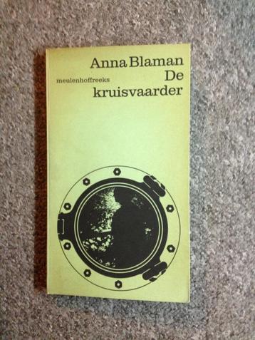 De Kruisvaarder & Ontmoeting met Selma; door Anna Blaman beschikbaar voor biedingen