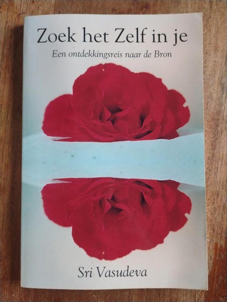 Zoek het Zelf in je - Sri Vasudeva, Boeken, Esoterie en Spiritualiteit, Achtergrond en Informatie, Spiritualiteit algemeen, Ophalen of Verzenden