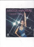 Single Maggie MacNeal - (I want the) nighttime, Cd's en Dvd's, Vinyl Singles, Ophalen of Verzenden, Gebruikt, Pop