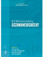 Wettenbundel Gezondheidsrecht 2025 - Nieuw!, Boeken, Ophalen of Verzenden, Gamma, Nieuw, WO