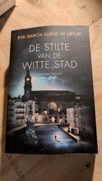 De Stilte van de Witte Stad - Eva García Sáenz, Ophalen of Verzenden, Zo goed als nieuw, Eva García Sáenz de Urturi, Europa overig
