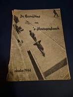 De Bevrijding van 's-Hertogenbosch, oktober 1944, Ophalen of Verzenden, 20e eeuw of later, Gelezen, Onbekend