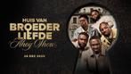 Broederliefde concert - 2 staanplaats tickets, Tickets en Kaartjes, Twee personen, December