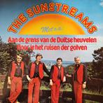 The Sunstreams - Aan de grens van de Duitse heuvelen, Cd's en Dvd's, Vinyl | Nederlandstalig, Ophalen of Verzenden, Zo goed als nieuw