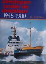 Zeeslepen onder de driekleur 1945-1980 S/O - Drs C de Haas, Verzenden, 20e eeuw of later, Zo goed als nieuw