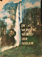 De wondere wereld der natuur, Ophalen of Verzenden, Zo goed als nieuw, Natuur algemeen