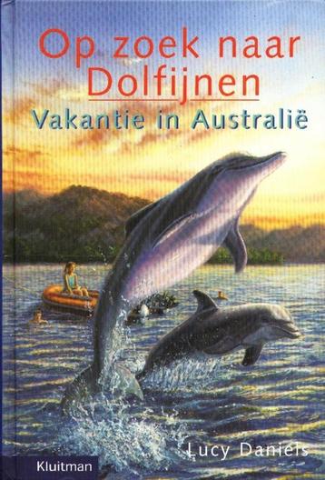 Op zoek naar Dolfijnen - Vakantie in Australië - Lucy Daniel beschikbaar voor biedingen
