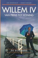 Willem IV: Van prins tot koning - Jan Hoedeman, Remco Meijer, Gelezen, Overige, Ophalen of Verzenden, J. Hoedeman, R. Meijer