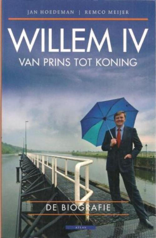 Willem IV: Van prins tot koning - Jan Hoedeman, Remco Meijer, Boeken, Biografieën, Gelezen, Overige, Ophalen of Verzenden