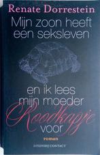 Mijn Zoon heeft een Sexleven. ISBN 9789025427559., Verzenden, Gelezen, Renate Dorrestein