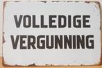 Volledige vergunning metalen reclamebord, Ophalen of Verzenden, Nieuw, Overige typen