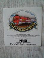 sticker SNELTREINSPAREN De NMB denkt met U mee., Ophalen of Verzenden, Zo goed als nieuw, Bedrijf of Vereniging
