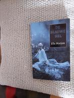 Ella Marjon------De blauwe hel, Europa overig, Ophalen of Verzenden, Zo goed als nieuw, Ella Marjon