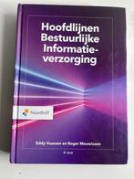 Hoofdlijnen bestuurlijke informatieverzorging (8e druk), Boeken, Studieboeken en Cursussen, Ophalen of Verzenden, Zo goed als nieuw