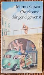 Overkomst dringend gewenst - Marnix Gijsen - boekenweek 1978, Ophalen of Verzenden, Gelezen, Marnix Gijsen