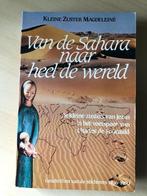 Van de Sahara naar heel de wereld - Kleine zuster Magdaleine, Boeken, Godsdienst en Theologie, Magdeleine, Ophalen of Verzenden