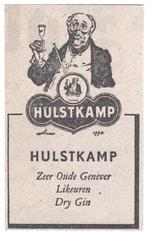 Reclame Advertentie 1948 - Hulstkamp Jenever Genever Likeur, Verzamelen, Merken en Reclamevoorwerpen, Overige typen, Gebruikt