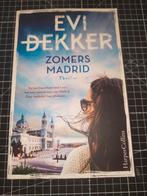 Zomers Madrid - Evi Dekker (Thriller), Ophalen of Verzenden, Zo goed als nieuw, Evi Dekker, Nederland