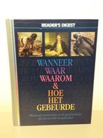 Boek Wanneer Waar Waarom & Hoe het gebeurde, Boeken, Verzenden, Zo goed als nieuw, Reader's Digest, Overige gebieden