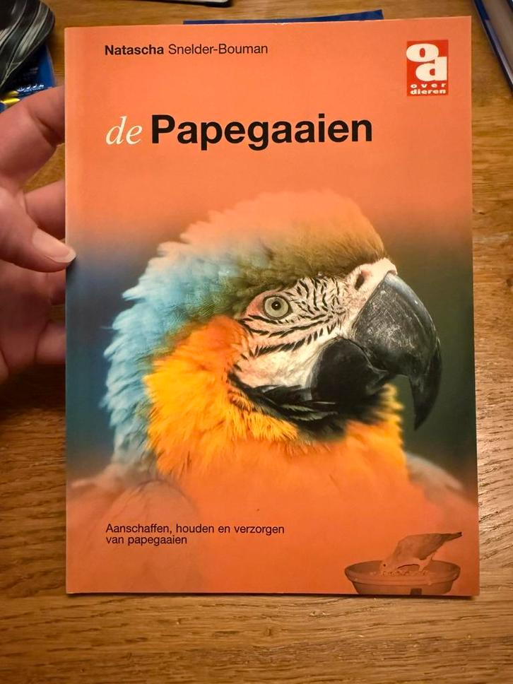 Papegaaien (aanschaffen, houden en verzorgen), Boeken, Dieren en Huisdieren, Zo goed als nieuw, Vogels, Ophalen of Verzenden
