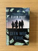 Geen weg terug, Ophalen of Verzenden, Zo goed als nieuw, Fictie, Elvin Post
