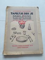 Tafeltje dek je. tafeldekken,dienen, versieren 1931, Ophalen of Verzenden, Gelezen, Diverse auteurs