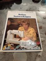 Modieus Naaien en Knippen - Creatief Bezig Zijn, Boeken, Ophalen of Verzenden