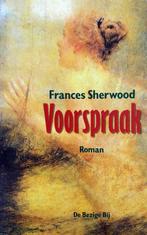 Frances Sherwood - Voorspraak, Gelezen, Amerika, Ophalen of Verzenden