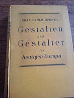 Graf Carlo Sforza - Gestalten und Gestalter Europa 1931, Ophalen, Graf Carlo Sforza