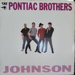 Lp The Pontiac Brothers - Johnson 1988, Ophalen of Verzenden, Zo goed als nieuw, Poprock