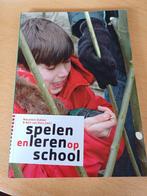 Bert van Oers - Spelen en leren op school, Zo goed als nieuw, Bert van Oers; Marjolein Dobber, Ophalen of Verzenden