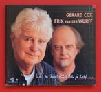 Gerard Cox & Erik van der Wurff Wat je zingt dat ben je zelf, Ophalen of Verzenden, Gebruikt