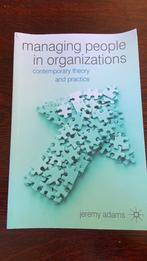 Managing people in organizations - Jeremy Adams, Ophalen of Verzenden
