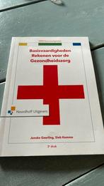 Basisvaardigheden rekenen voor de gezondheidszorg, Ophalen of Verzenden, Zo goed als nieuw, H. Verkerk; S. Hartog-Philippa; Jenske Geerling; Sieb Kemme