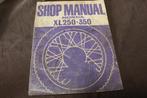 Honda XL250 XL350 1975 motorcycle shop manual XL  250 350, Ophalen of Verzenden, Honda