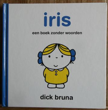 Iris - een boek zonder woorden - Dick Bruna beschikbaar voor biedingen