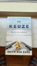 Edith Eva Eger - De keuze, Ophalen of Verzenden, Zo goed als nieuw, Edith Eva Eger