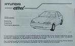 Gebruikshandleiding Hyundai Excel (druk 1994), Ophalen of Verzenden