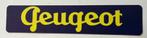 PEUGEOT oldtimer  -  showroom  kentekenplaat, Verzamelen, Ophalen of Verzenden, Nieuw, Auto's